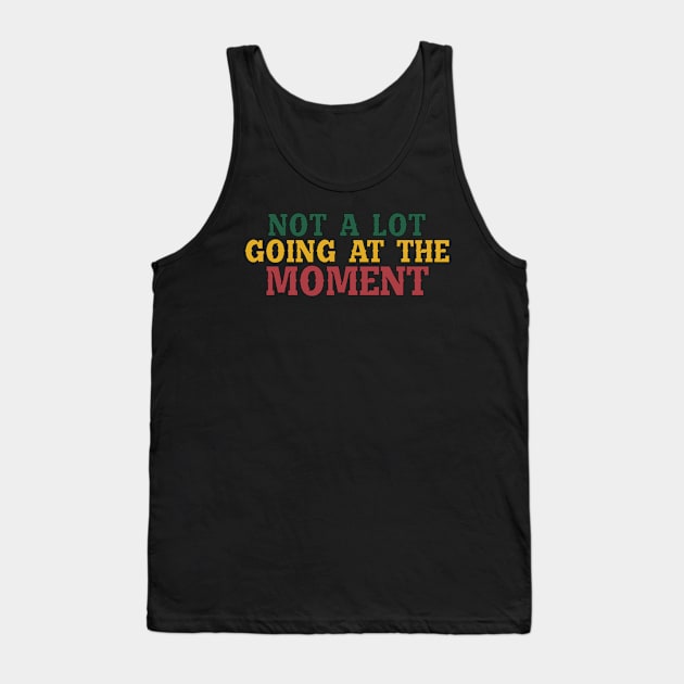 not a lot going at the moment. Tank Top by SamridhiVerma18